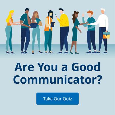 Are you a good communicator? Take our Quiz! 