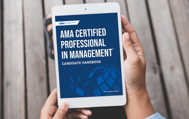 AMA Certified Professional in Management™ Candidate Handbook